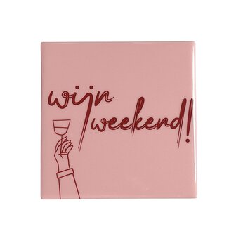 Tegeltje - wijn weekend